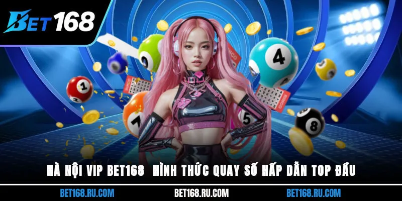 Hà Nội Vip Bet168
